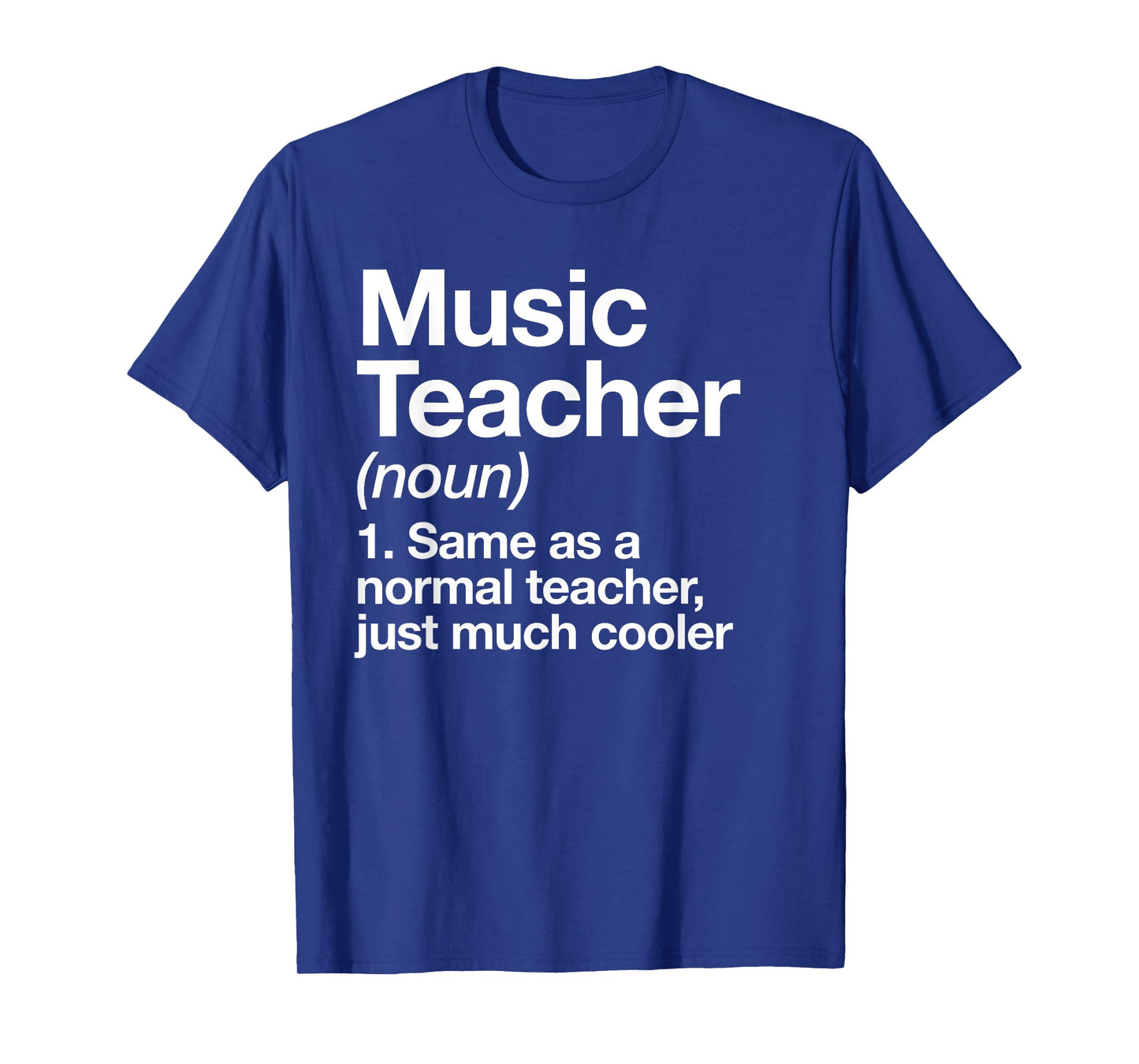 Music Teacher Definition Funny Back to School First Day T-Shirt