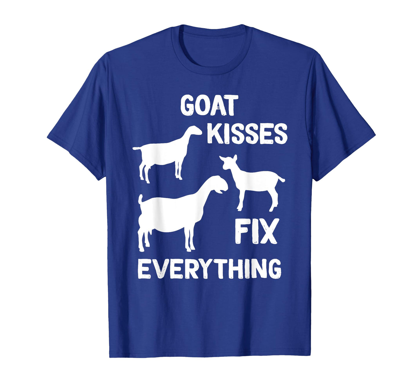 lamancha goat kisses fix everything T-Shirt