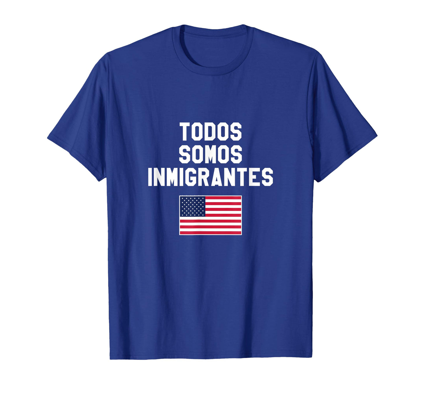 Todos Somos Immigrantes USA Flag T-Shirt T-Shirt