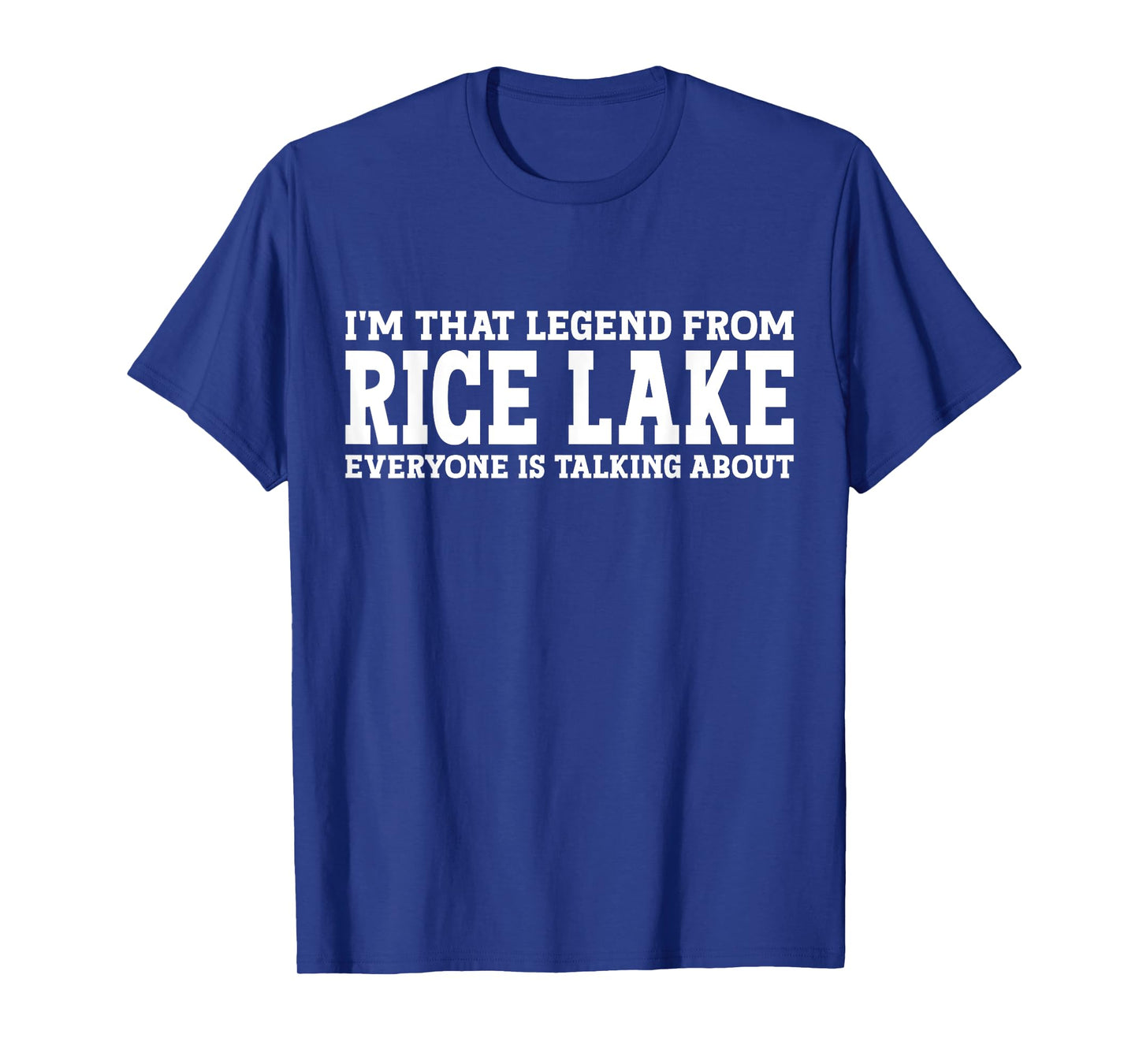Rice Lake Hometown WI Wisconsin Home Roots City Rice Lake T-Shirt