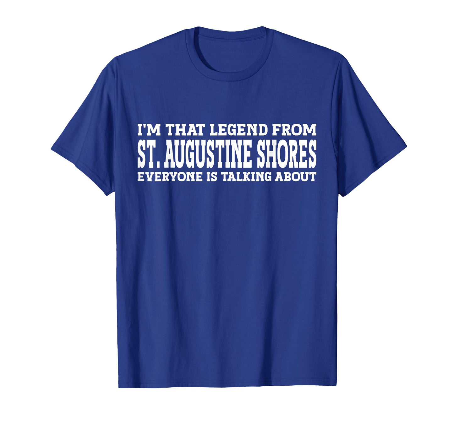 St. Augustine Shores Hometown FL Florida Funny City T-Shirt
