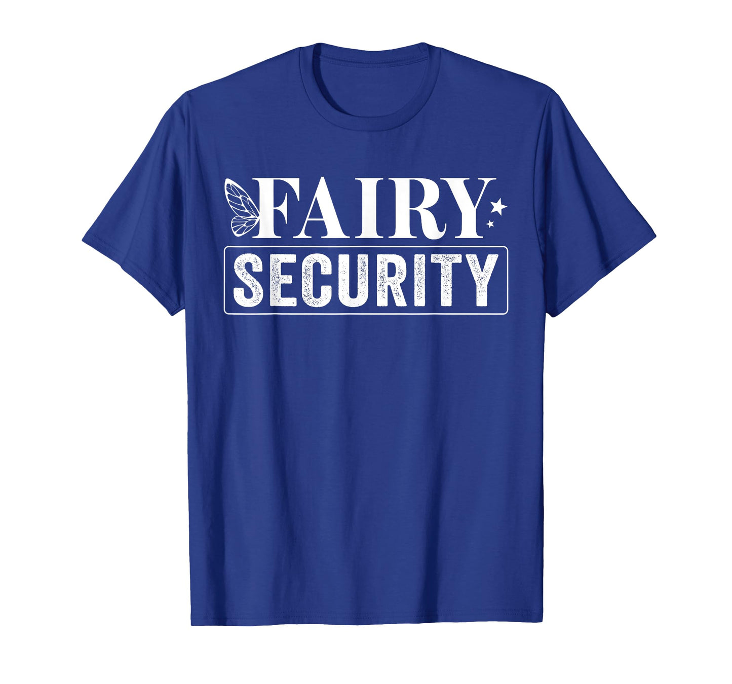 Fairy Security Birthday Halloween T-Shirt