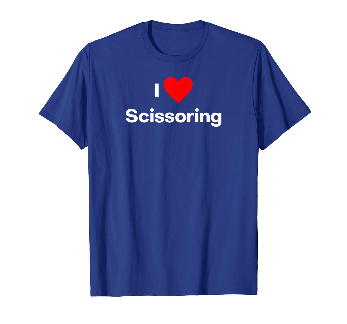 I love scissoring T-Shirt