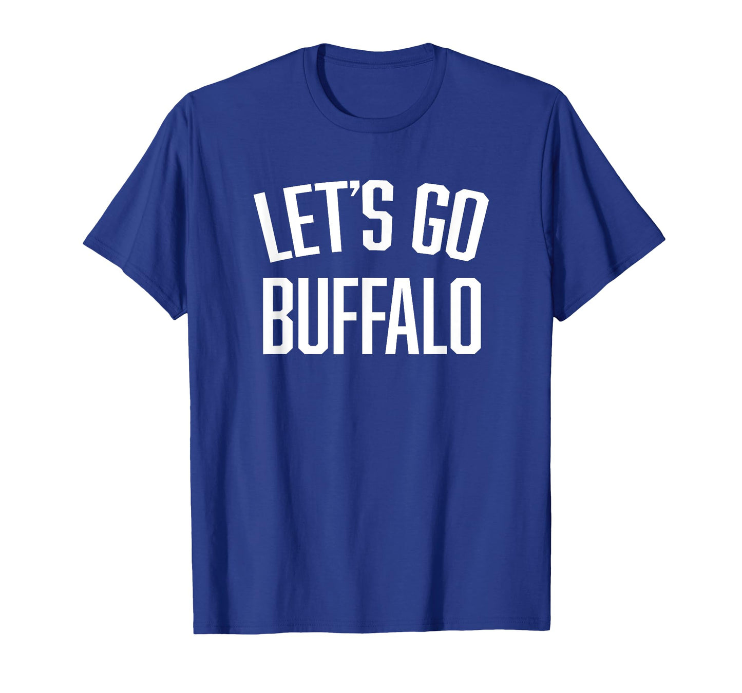 Let's Go Buffalo - Hometown NY State USA 716 Area Code WNY T-Shirt