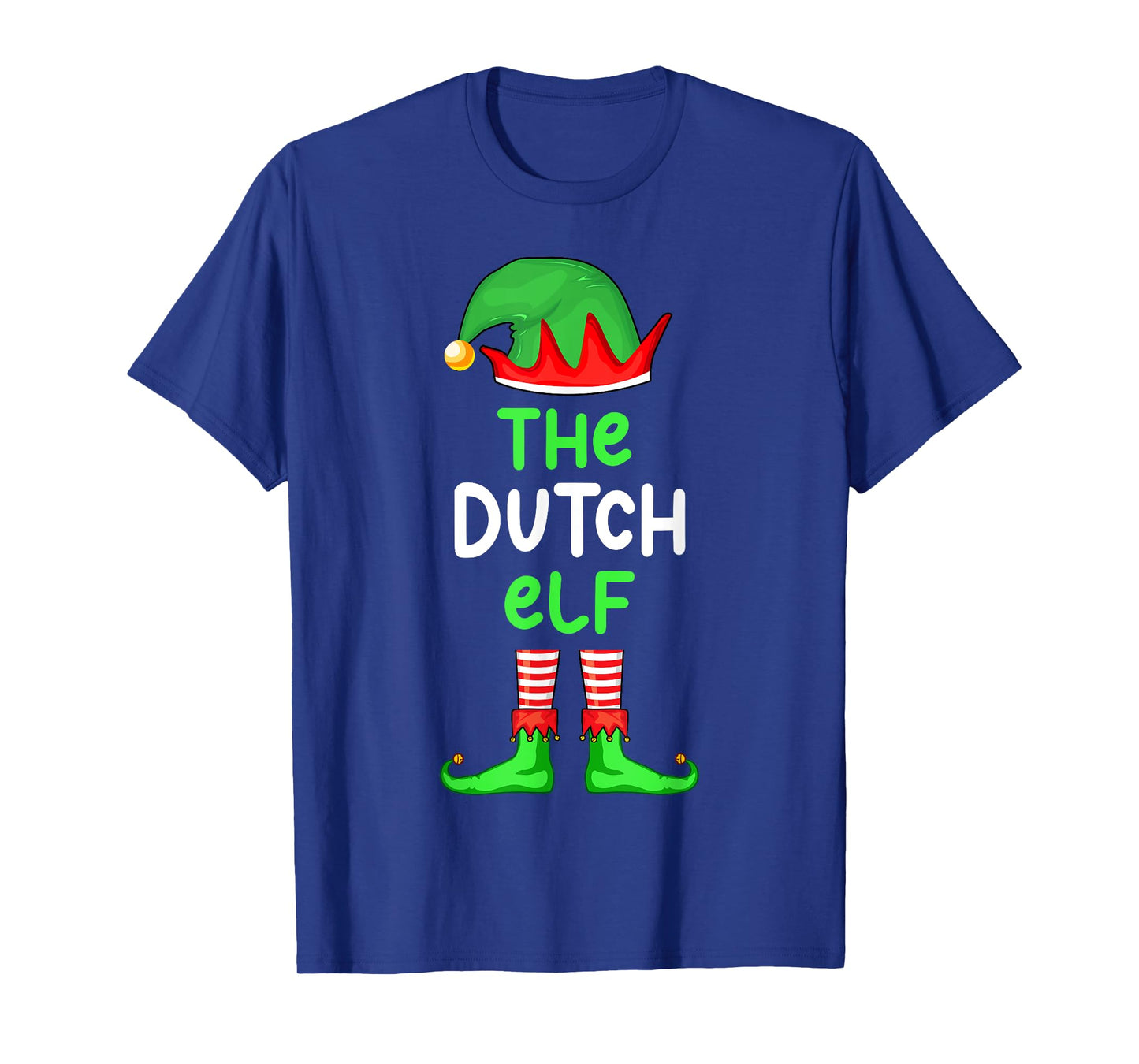 I'm The Dutch Elf Netherlands Christmas Funny Pajama T-Shirt