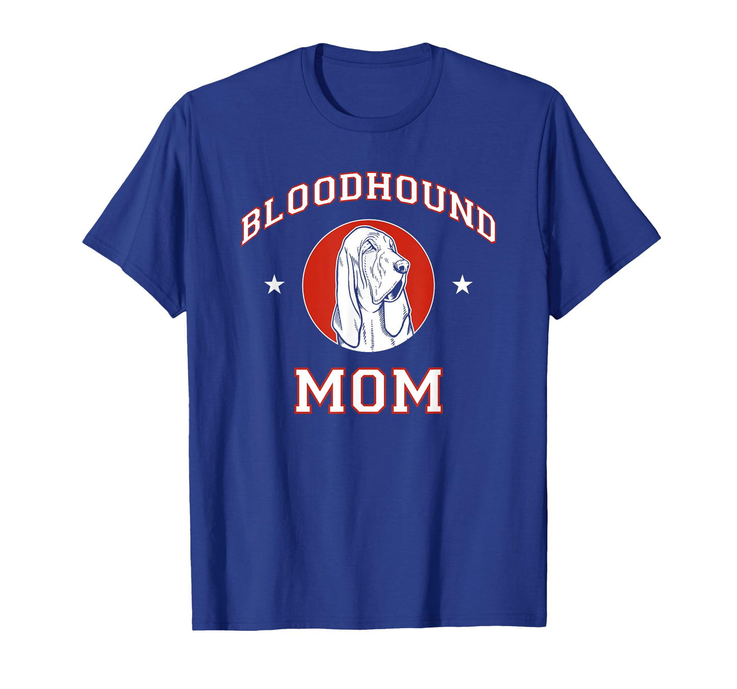 Bloodhound Mom Dog Mother T-Shirt