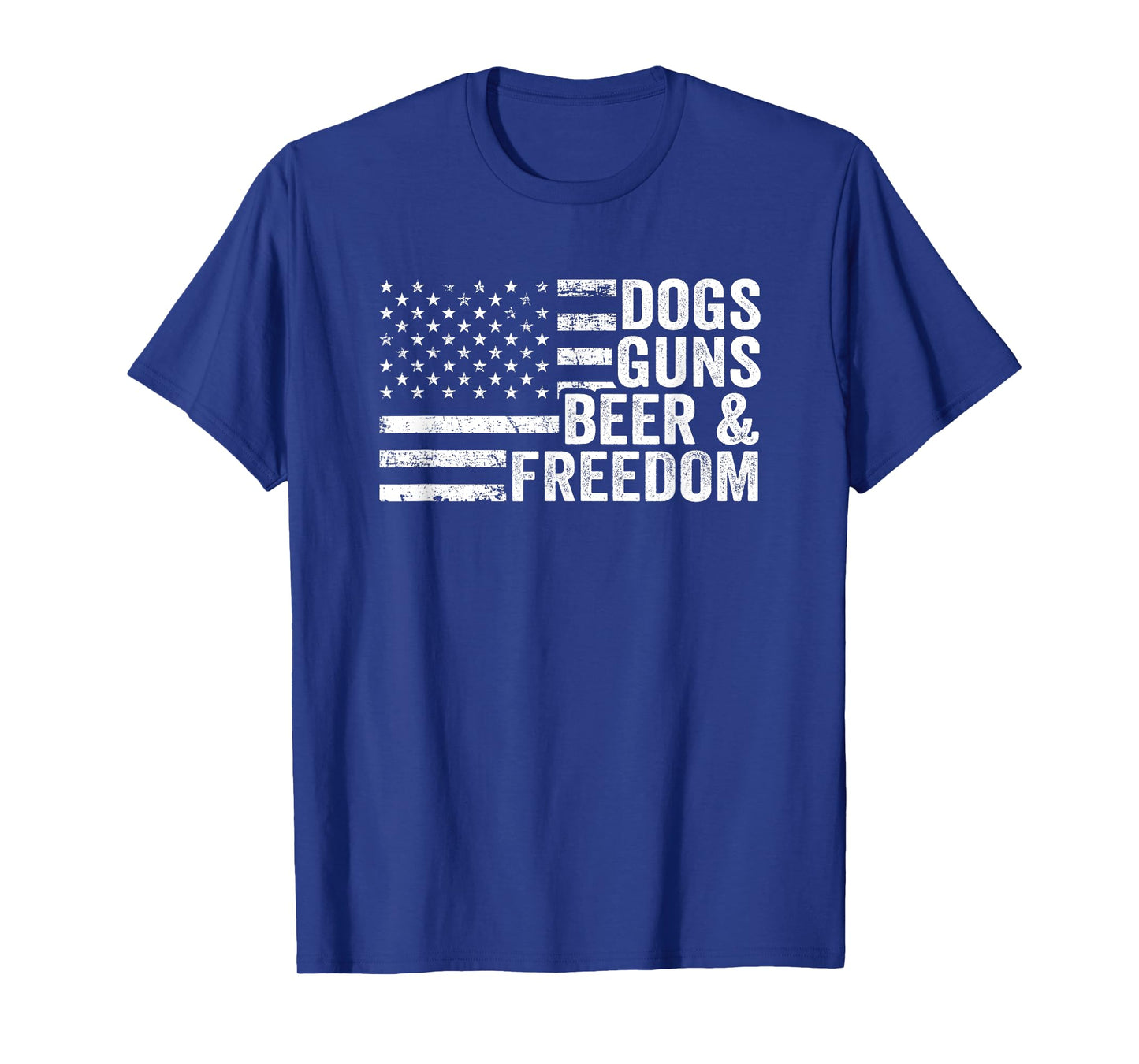 DOGS GUNS & BEER FREEDOM - Pro Gun - Dog Lover - USA Flag Women Men T-Shirt