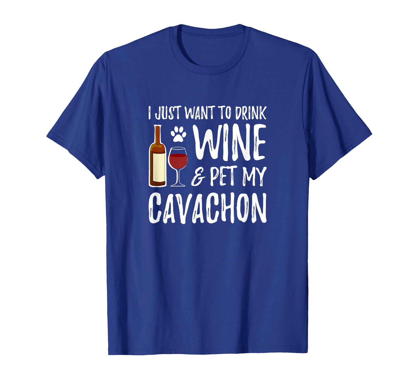 Cavachon Dog Lover Wine T-Shirt Funny Dog Mom Gift T-Shirt for Men Women