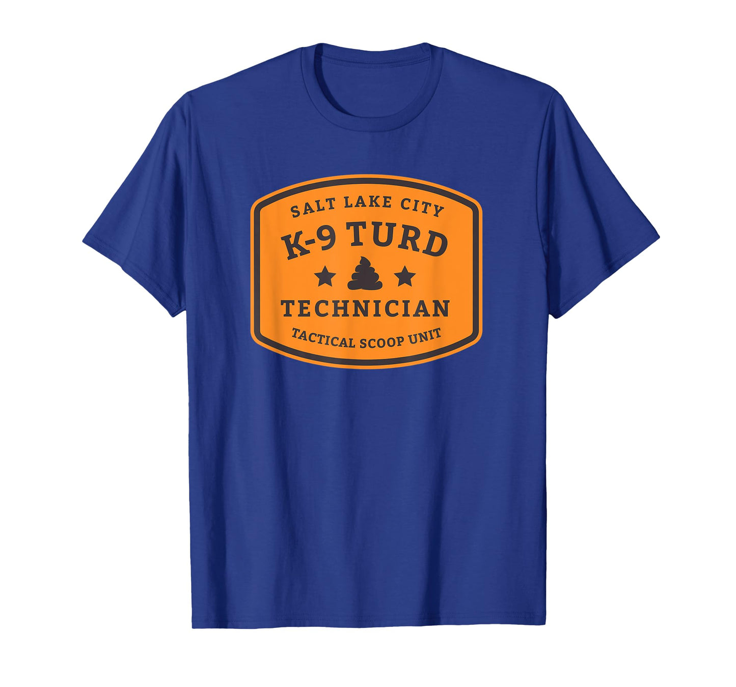 K-9 Turd Technician Salt Lake City Scoop Unit T-Shirt
