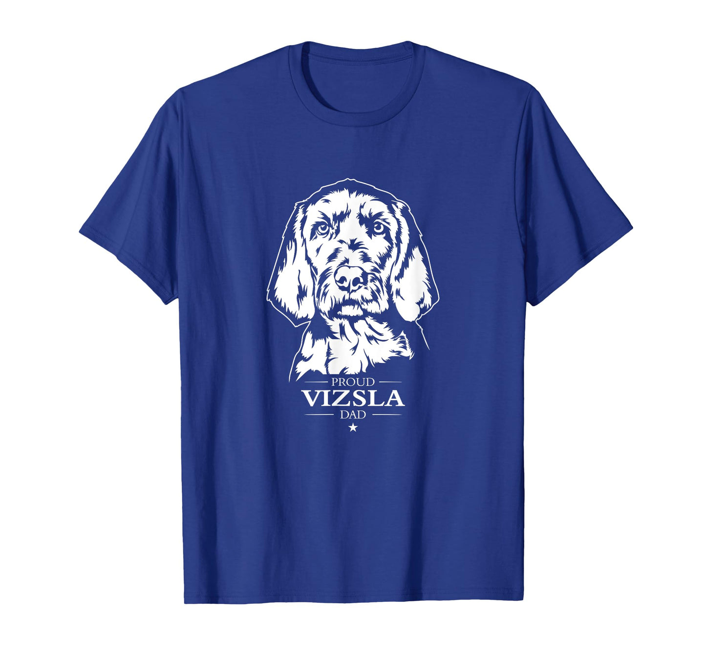 Proud Vizsla dad dog Wirehaired Vizsla Pointer dog T-Shirt