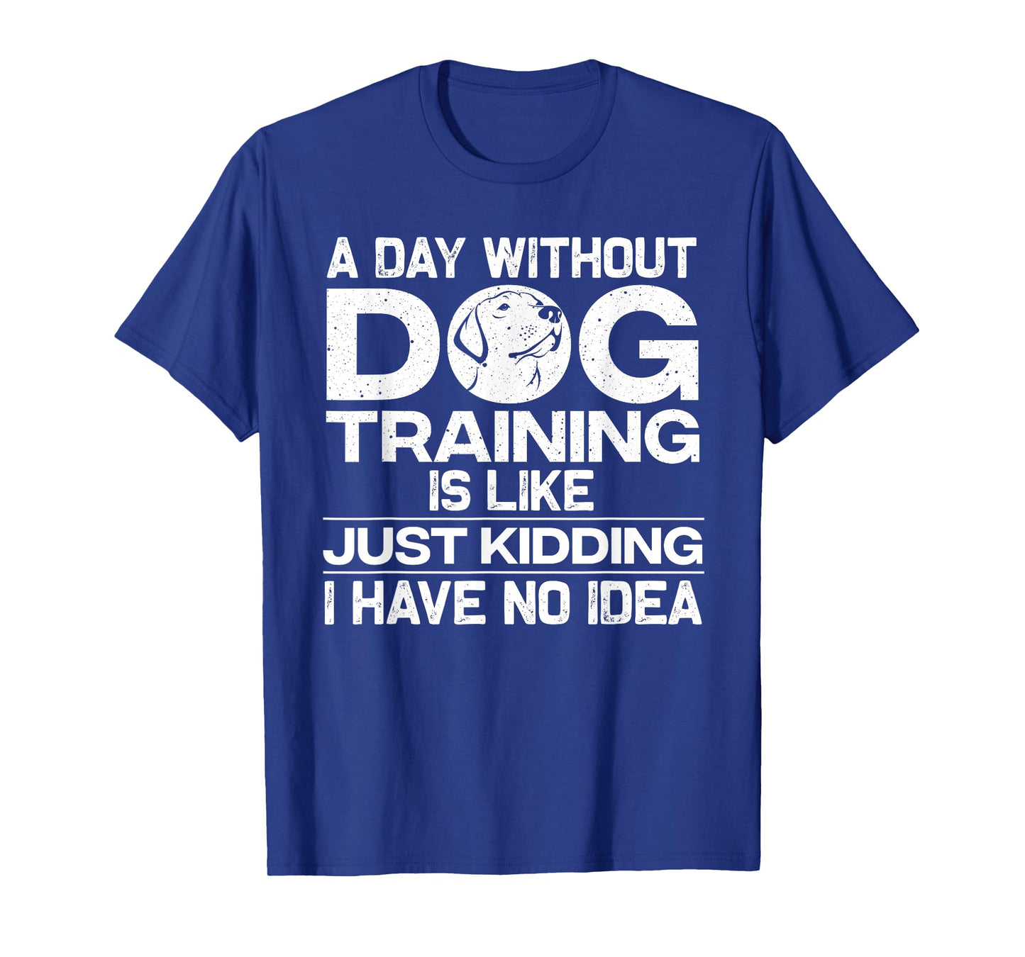 Funny Dog Trainer Design For Men Women Dog Training Owners T-Shirt