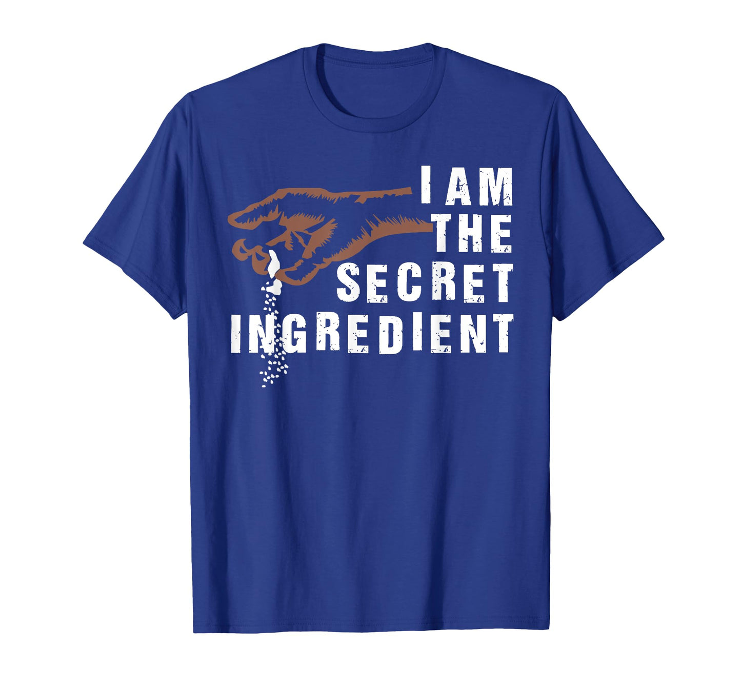 I Am The Secret Ingredient Cooking Cook Chef Fun T-Shirt