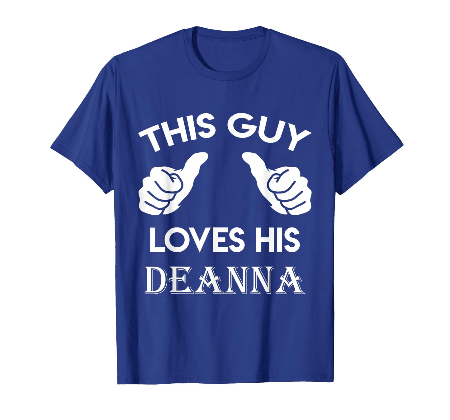 This guy loves his DEANNA gift valentine Anniversary 24t T-Shirt