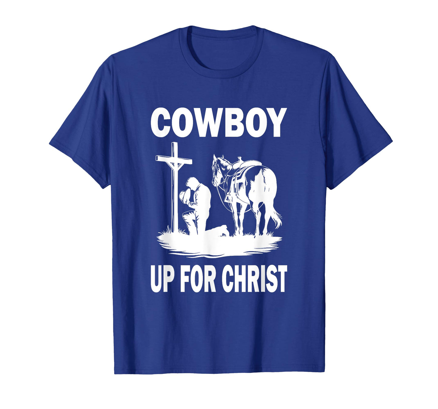 Praying Cowboy Kneeling Cross Western Cowboy Up For Christ T-Shirt