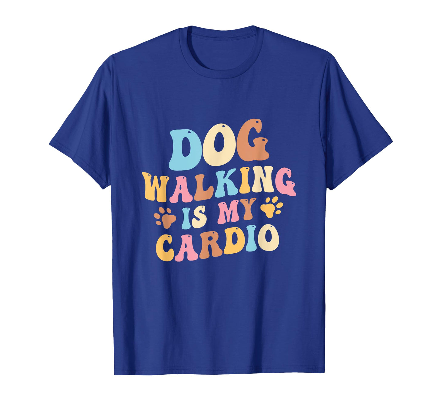 Groovy Dog walking is my cardio T-Shirt for Men Women