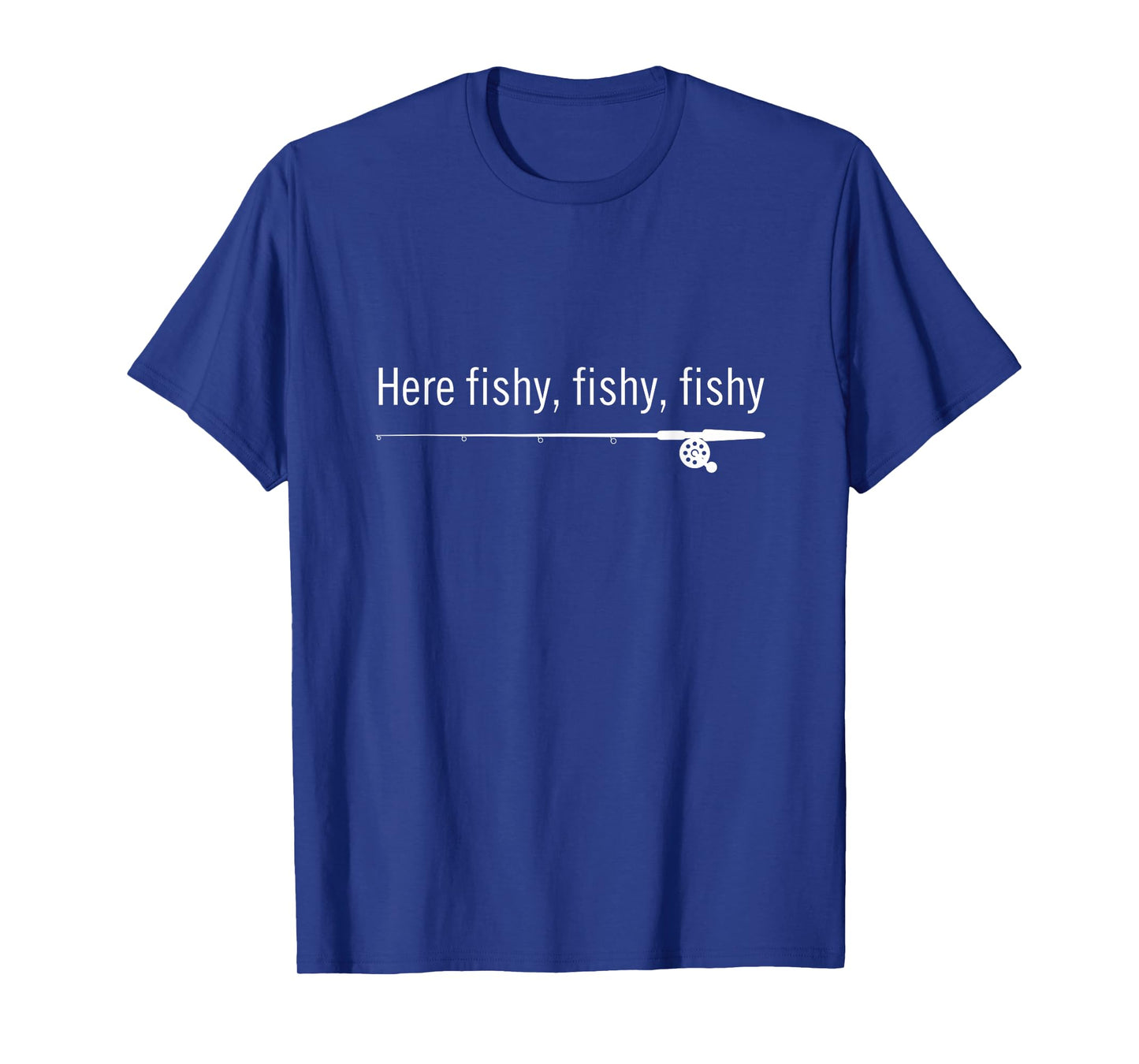 Fishy Shirt | Funny Fishing Sayings T-Shirt