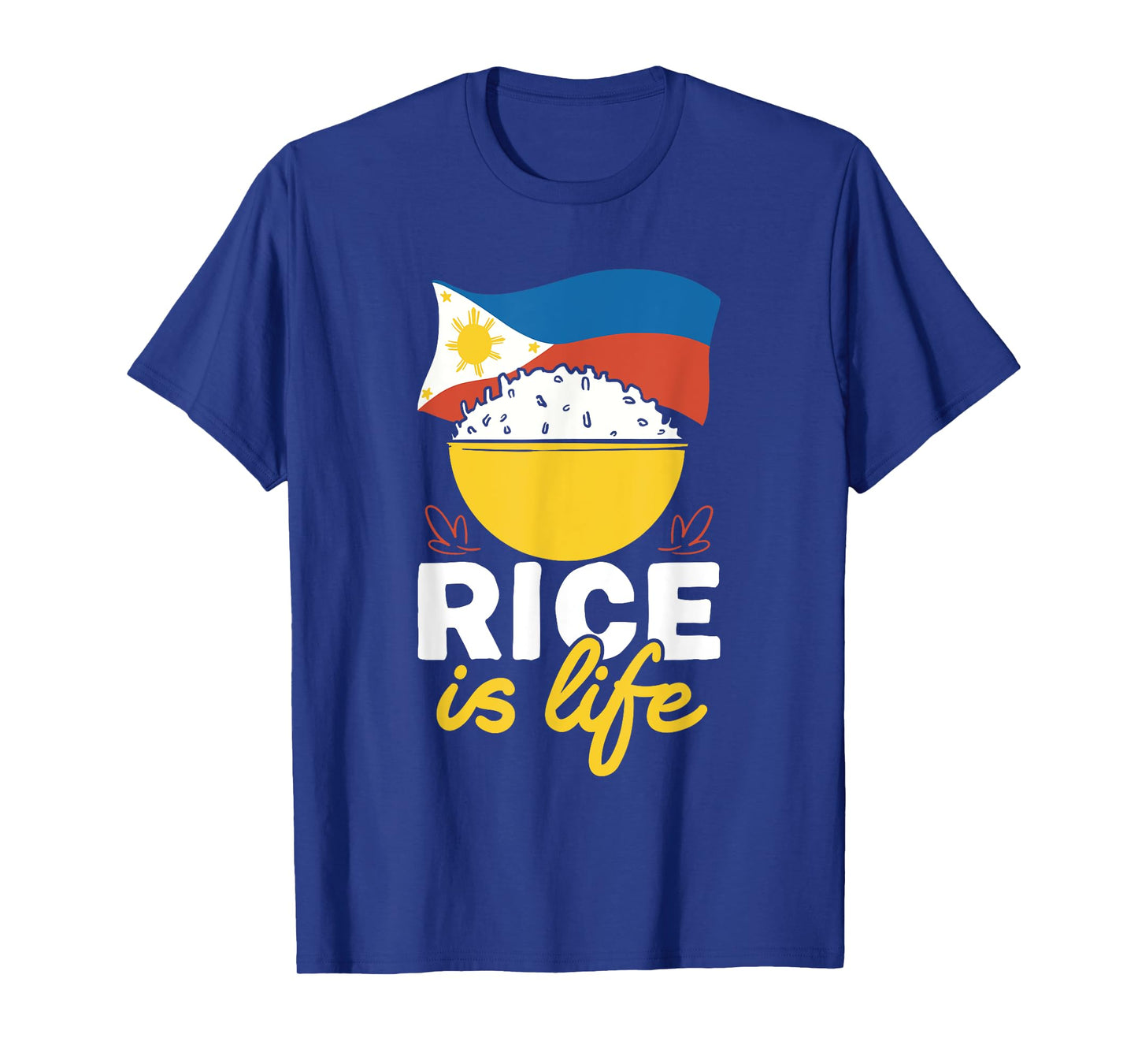 Philippines Filipino Rice Is Life Filipino T-Shirt