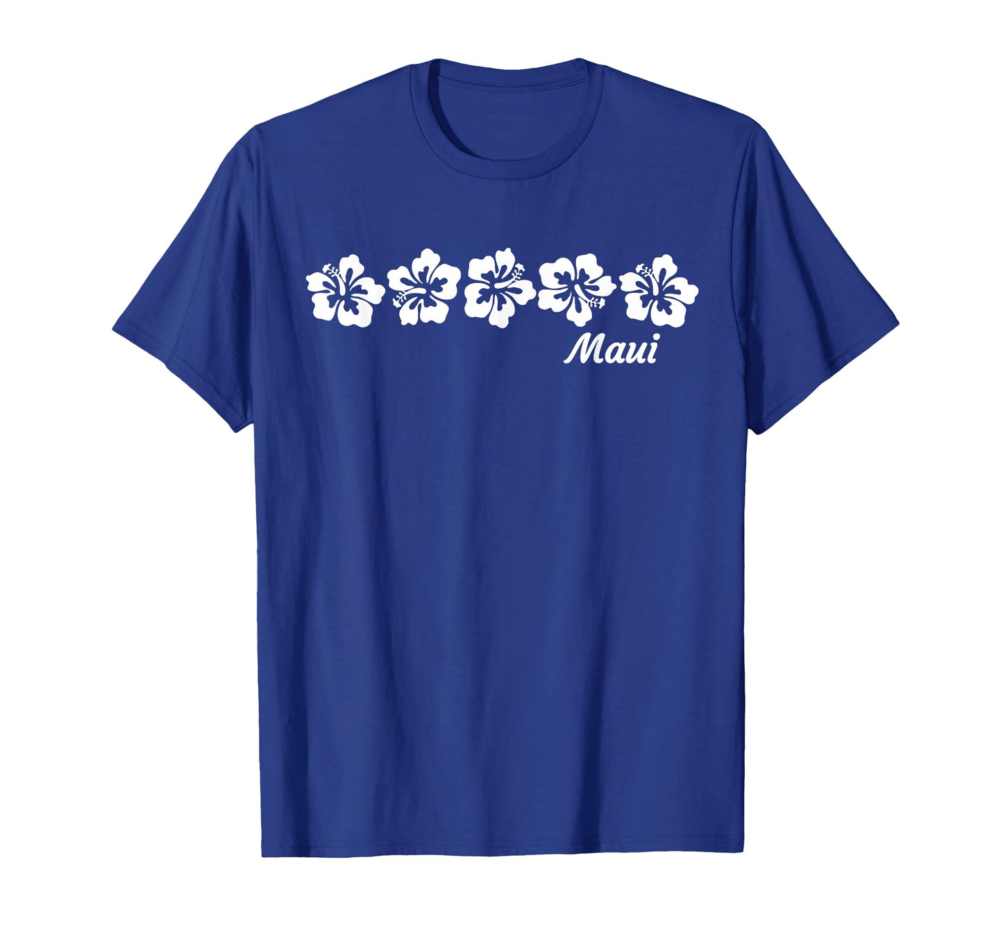 MAUI - Hawaiian Hibiscus Flowers - Maui T-Shirt