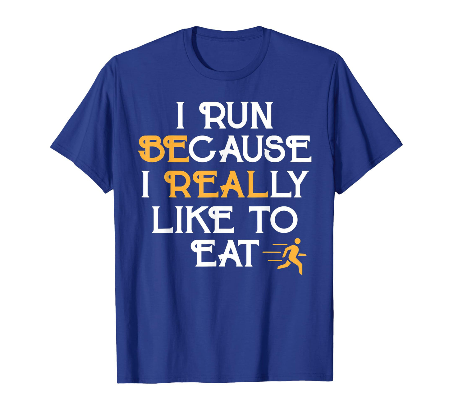Running Shirt I Run Because I Like To Eat Jogging Tee Gift