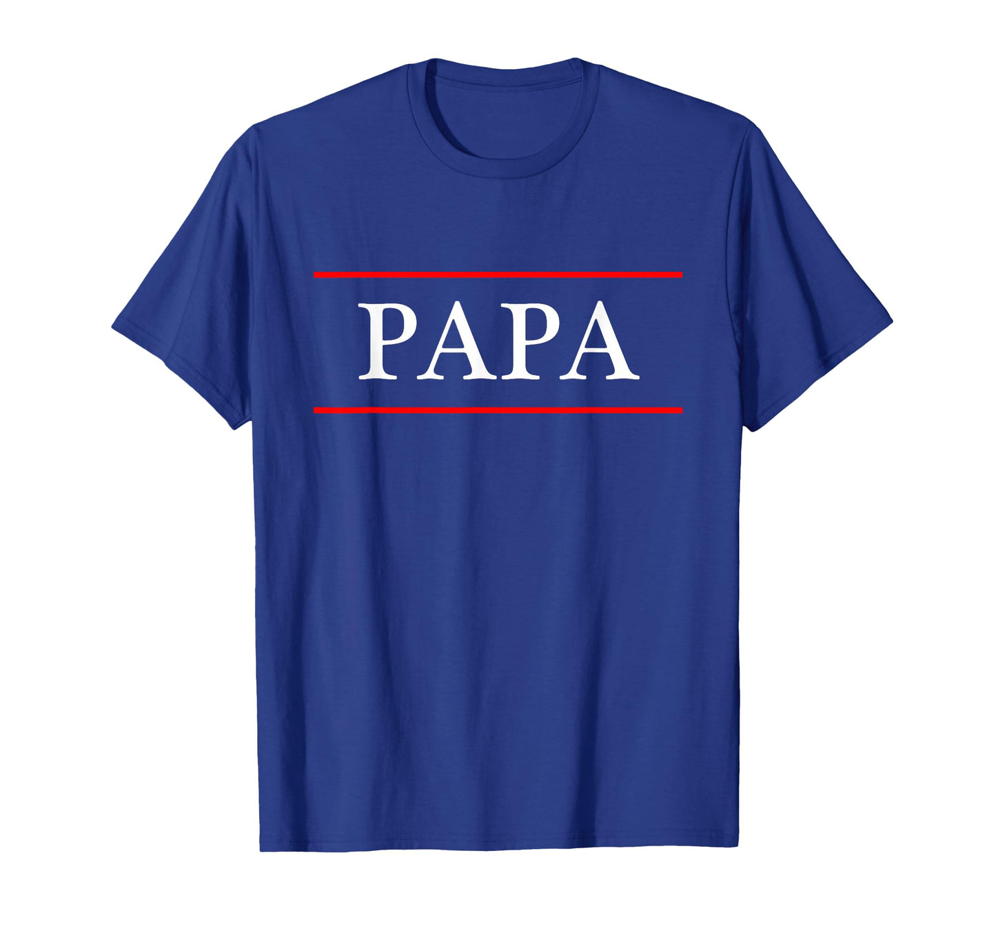 T-Shirt that Says the word - PAPA - on it | Gift T-Shirt