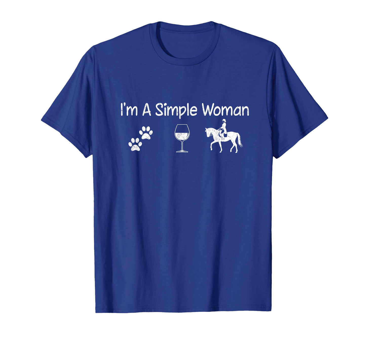 I'm A Simple Woman Wine Dog Horse Tee For Mom Mother's Day T-Shirt