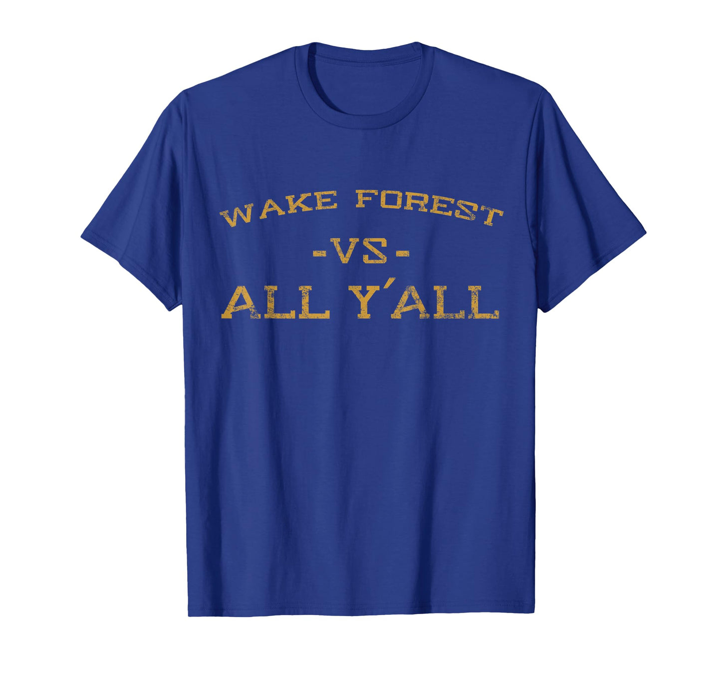 Wake Forest Vs All Yall for Y'All Vintage Men Women T-Shirt