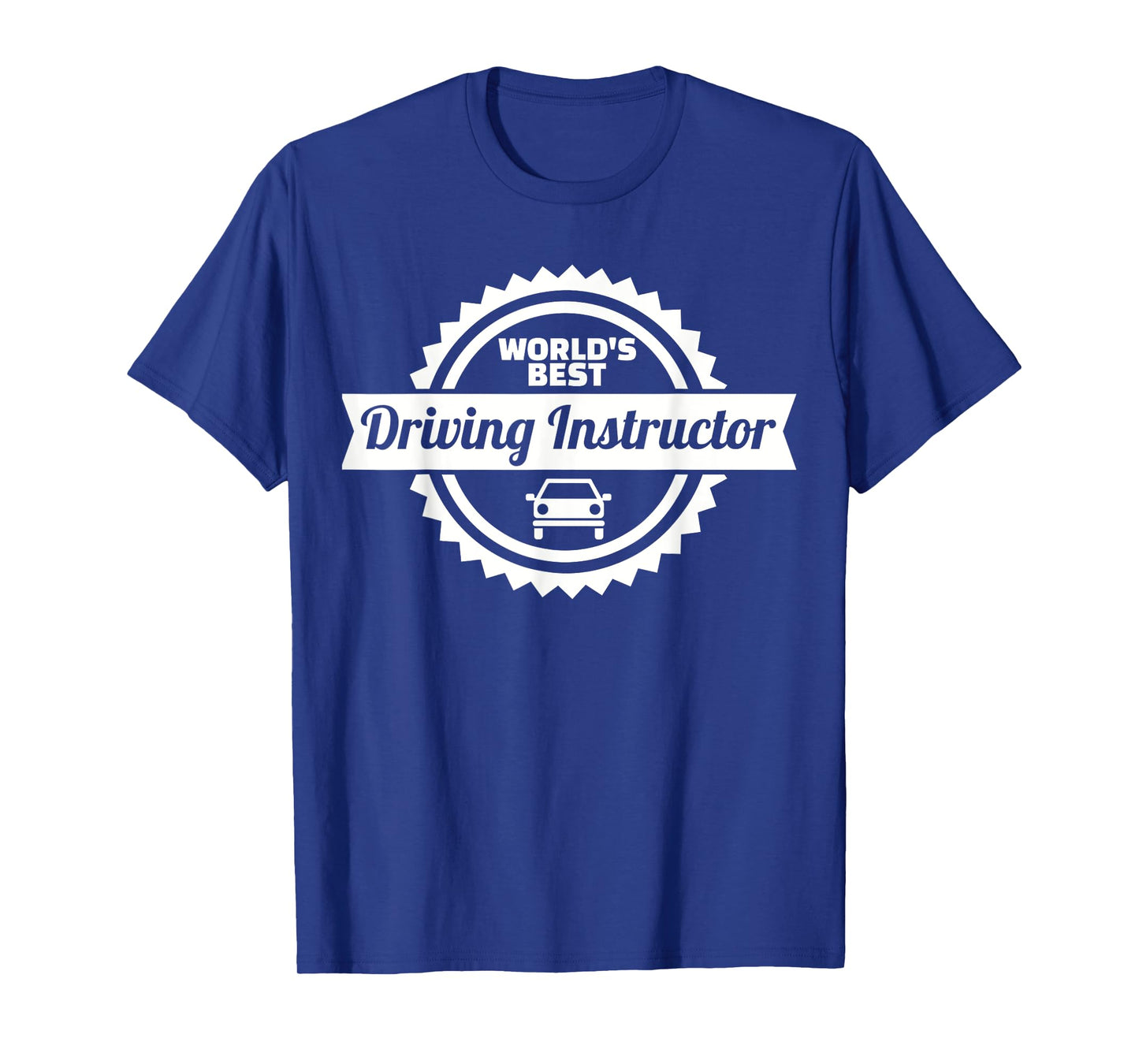 World's best driving instructor T-Shirt
