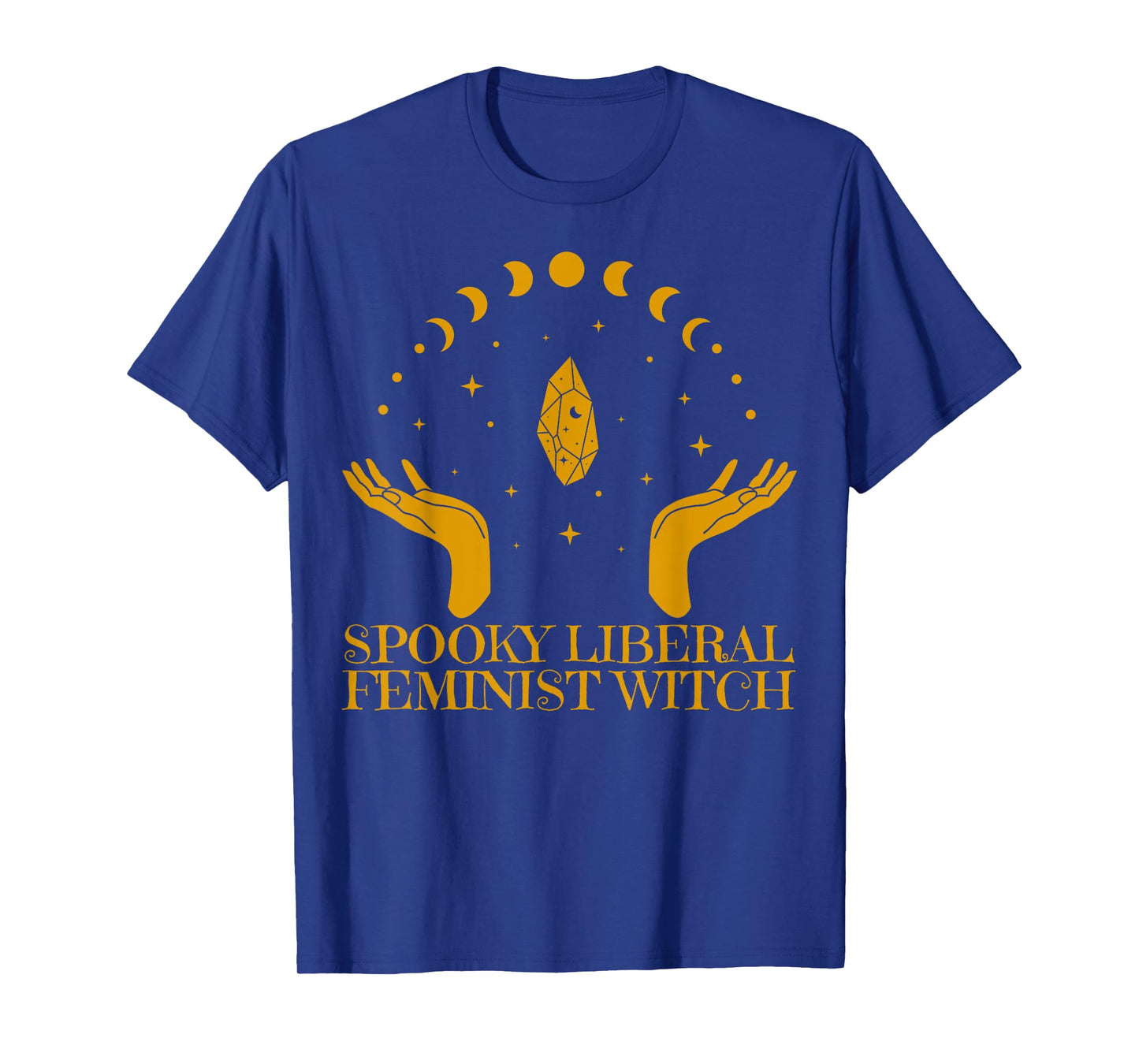 Spooky Liberal Feminist Witch Halloween Witch Vibes T-Shirt