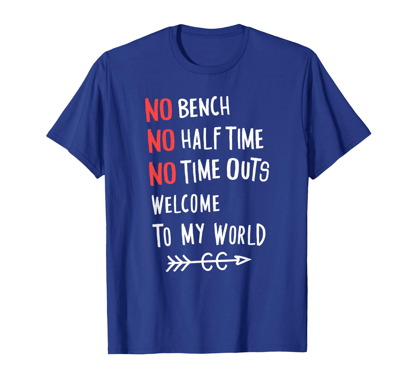 No Bench Half Time Outs Cross Country Runner Gift Tshirt T-Shirt