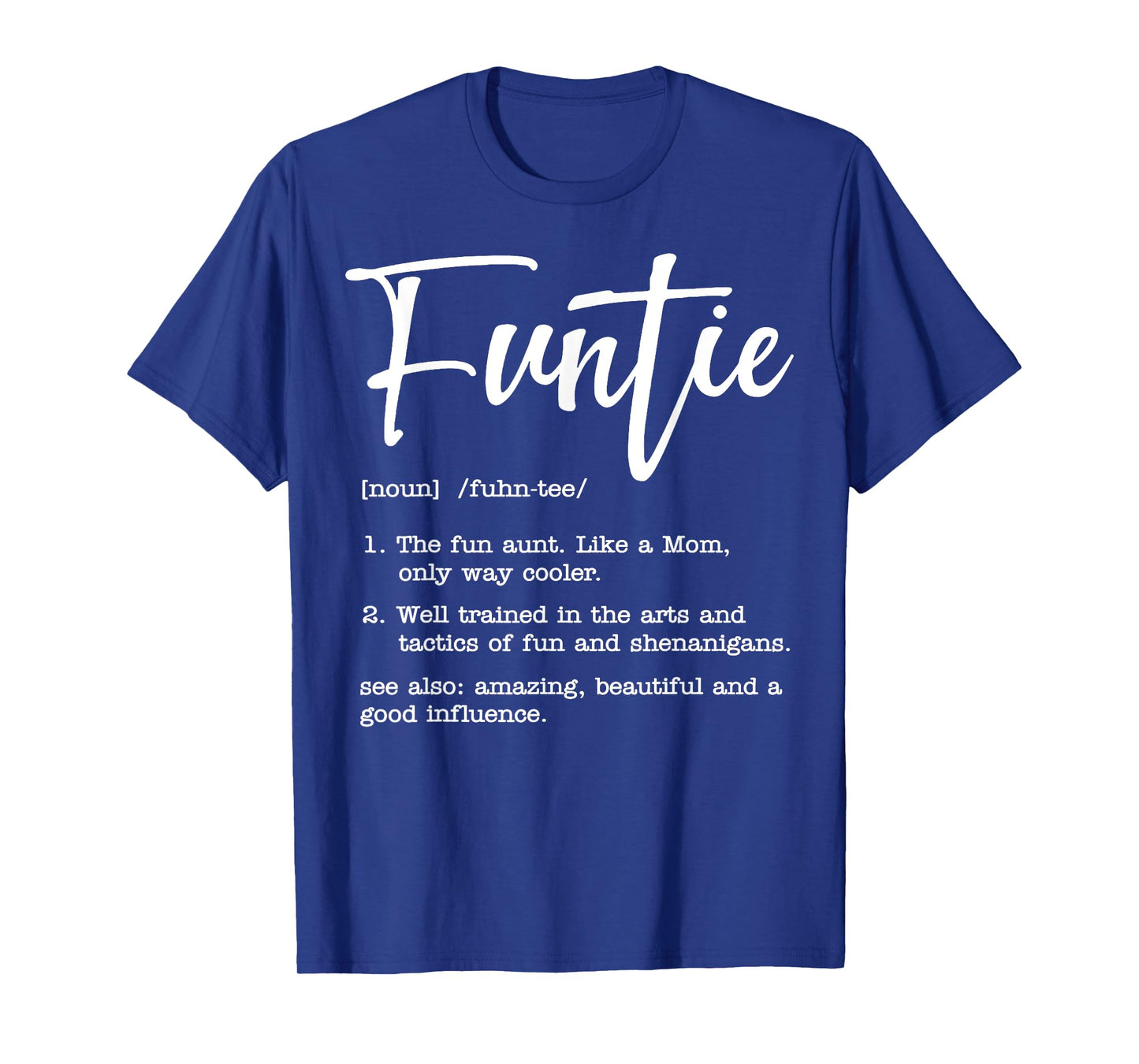 Funtie Definition T-Shirt