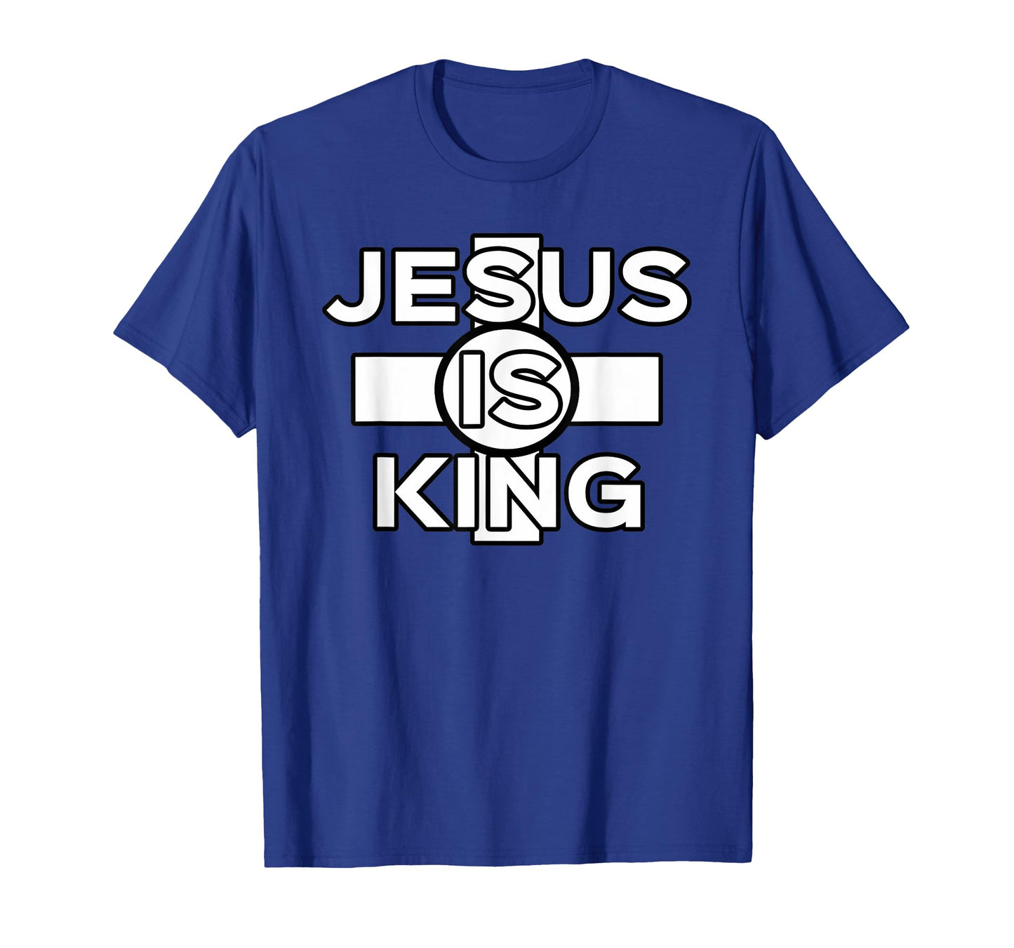 Funny Christian Design Jesus is King in Text Loving Jesus T-Shirt