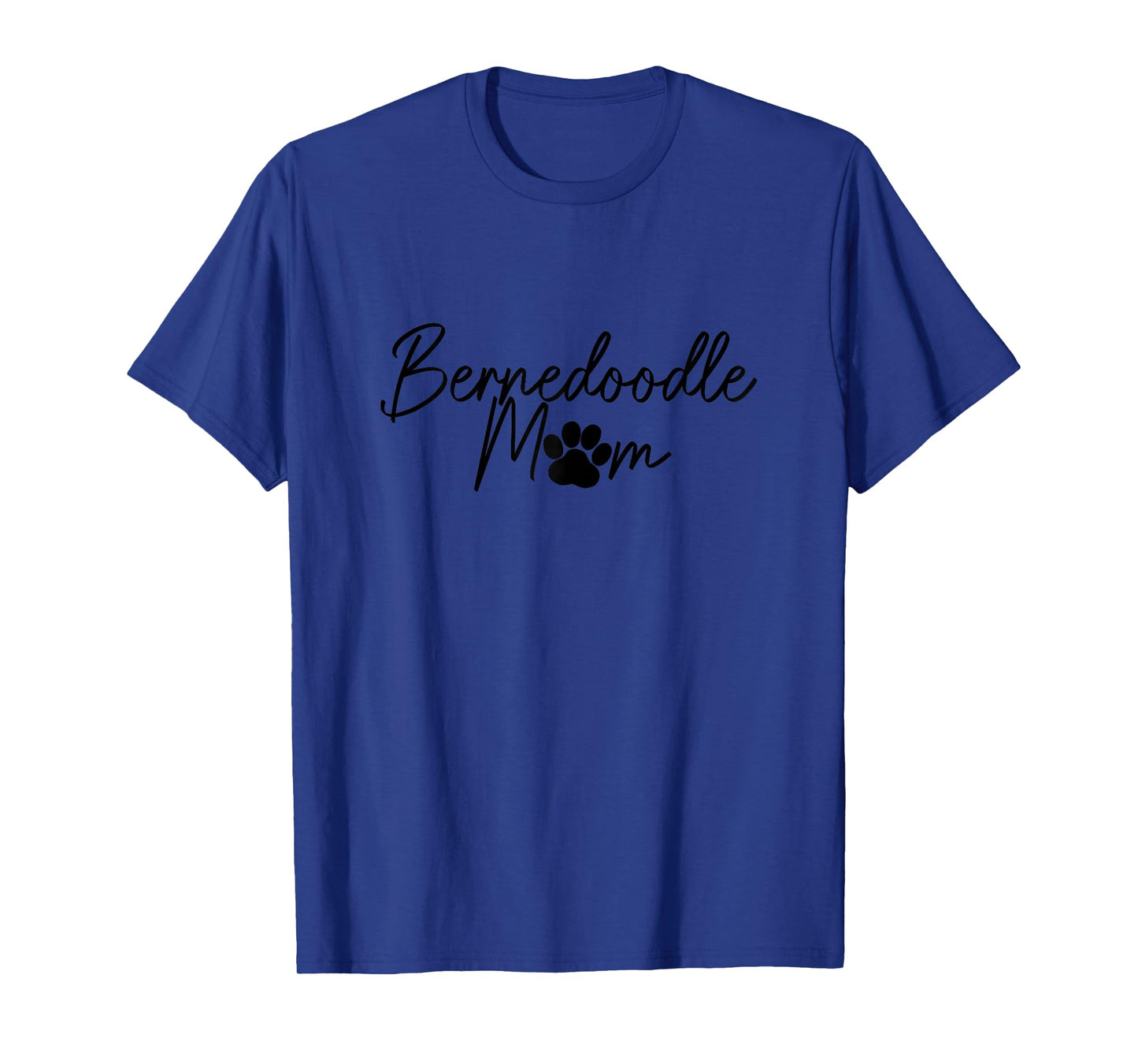 Bernedoodle Mom Doodle Dog Paw Funny Cute T-Shirt