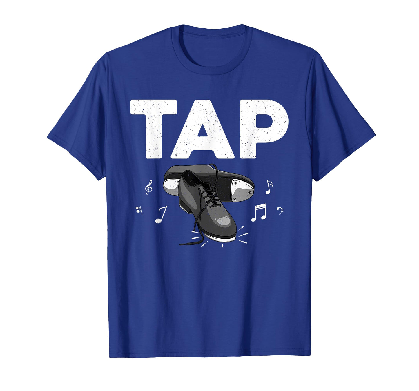 Cool Tap Dancing For Men Women Tap Dancer Shoe Dance Teacher T-Shirt
