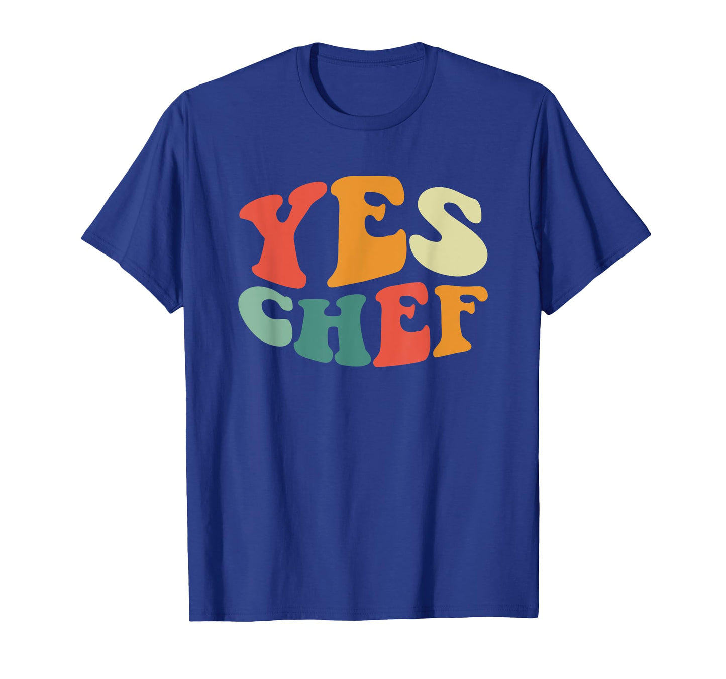Yes Chef Funny Restaurant Kitchen Cooking Retro Yes Chef T-Shirt