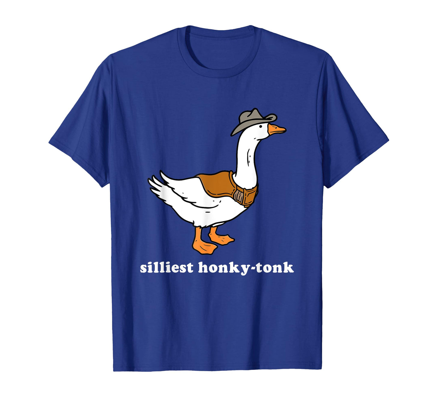 Silliest Honky-Tonk Goose Lover T-Shirt