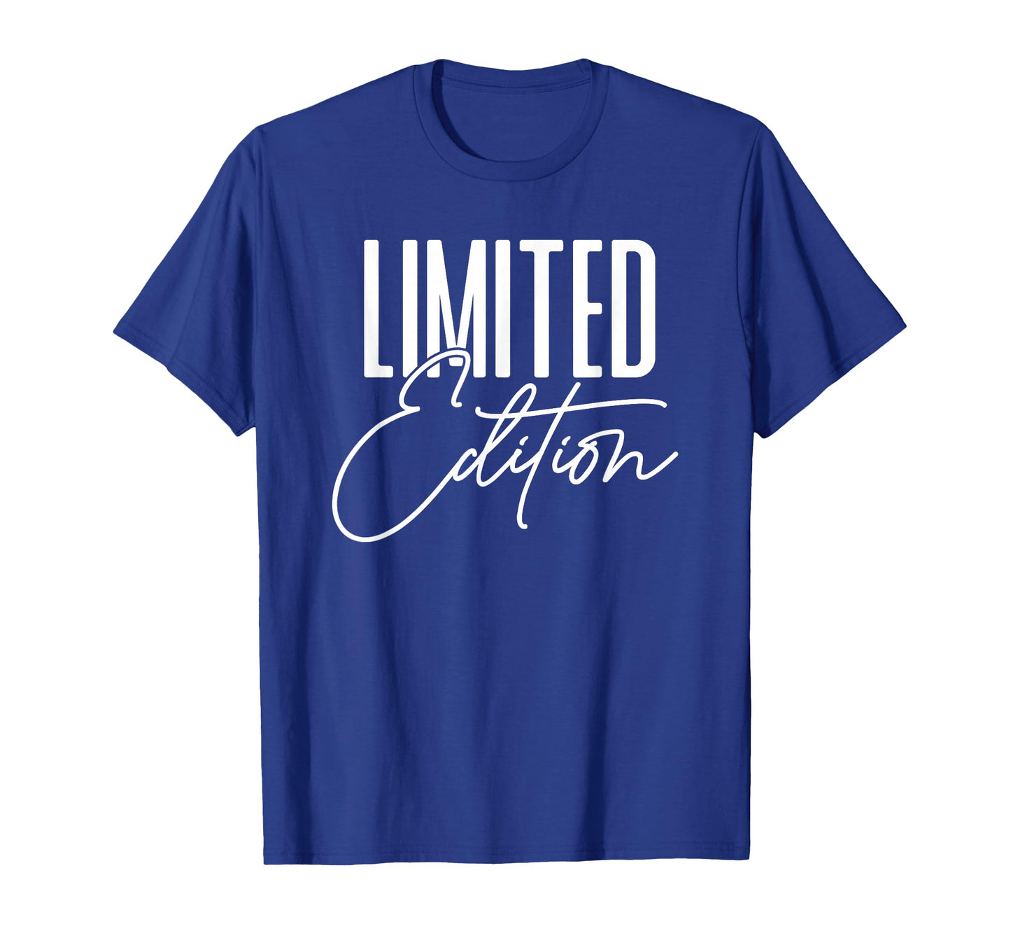 Motivational Quote Empowerment Limited Edition T-Shirt
