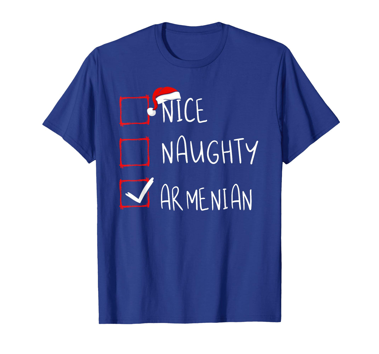 Nice Naughty Armenian Christmas Armenia Roots Heritage T-Shirt