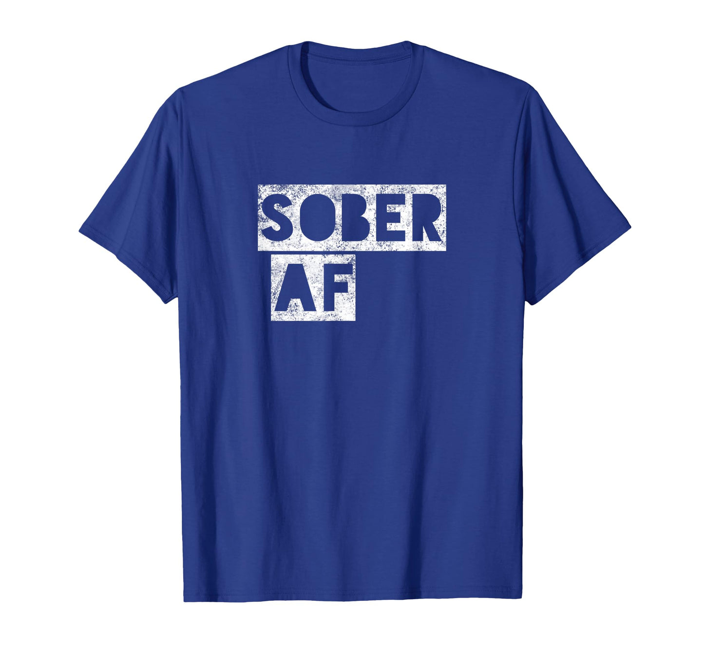 SOBER AF 12 Step Recovering Life AA NA Gift Idea T-Shirt Tee