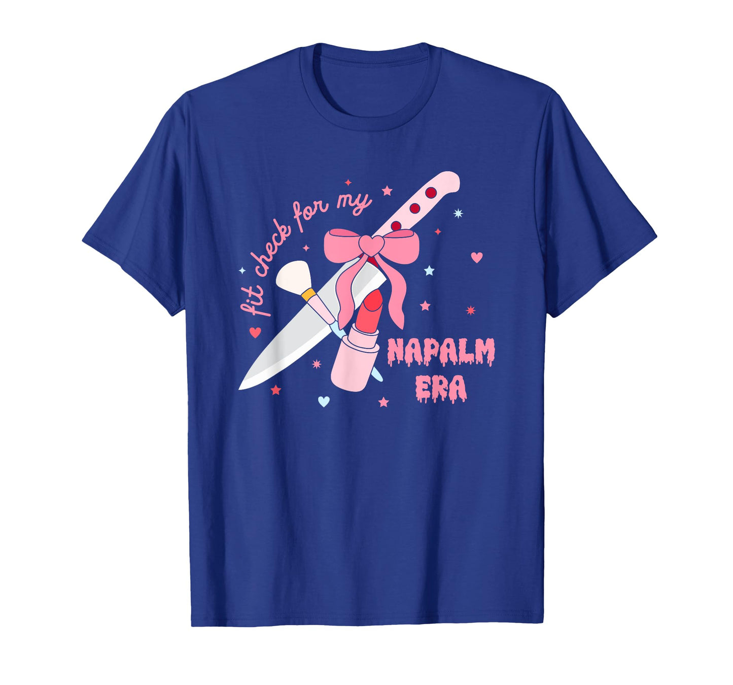 Fit Check For My Napalm Era T-Shirt