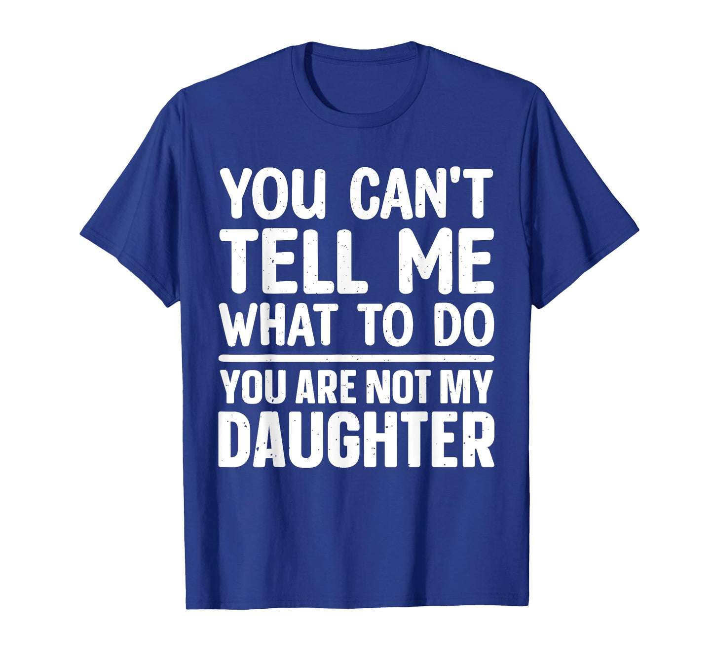 Funny Dad Design For Father Daddy Papa Men From Daughter Dad T-Shirt