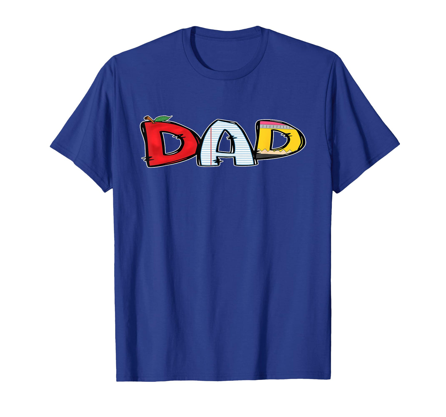 Pre-K 1st Grade Pencil Daddy Dad Kindergarten T-Shirt