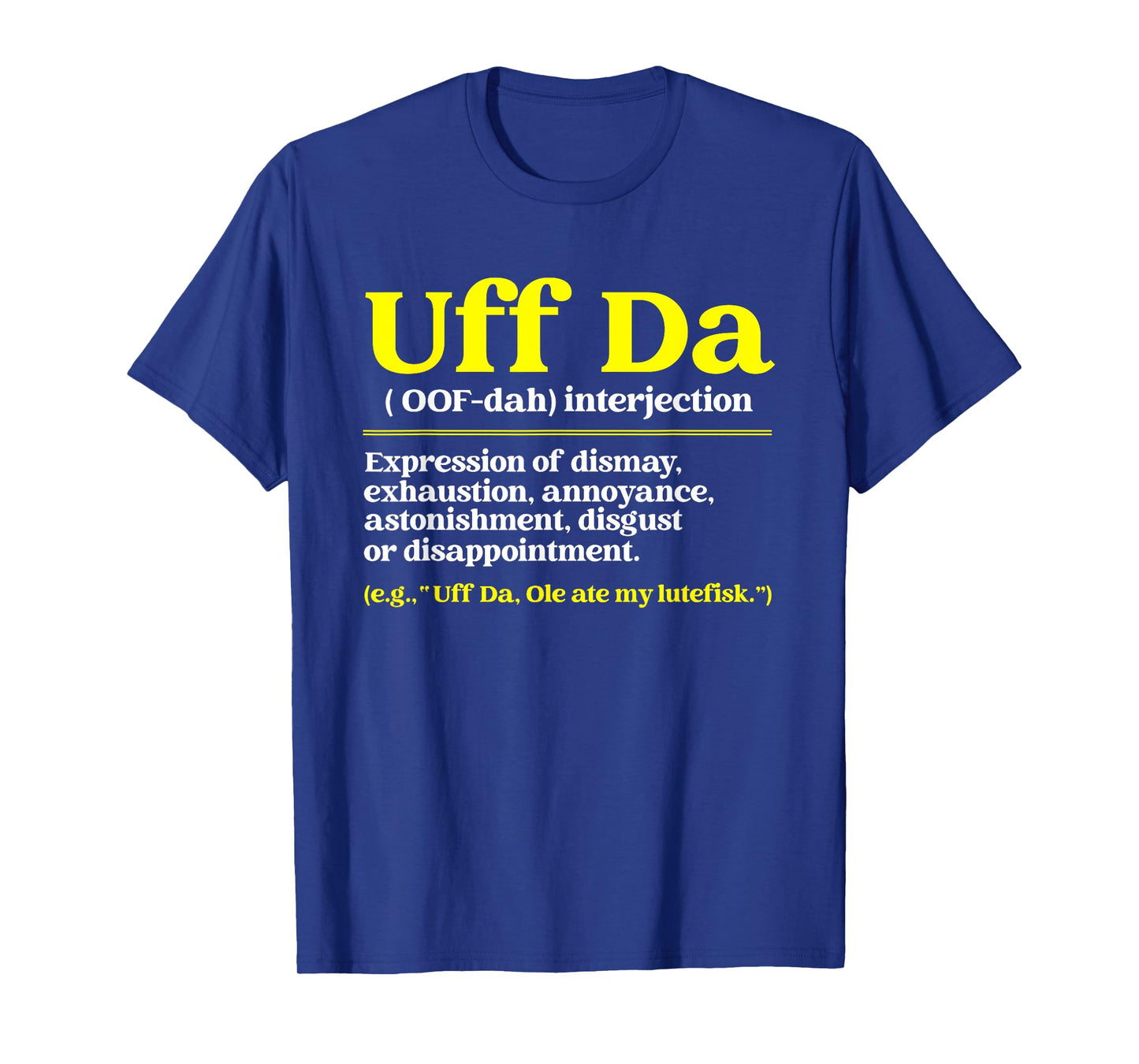 Nordic Countries Denmark Sweden Norway Roots Fan Uff Da Definition Funny Norwegian Quote Scandinavian Lover Kids Unisex T-Shirt Black Small Classic Fit Short Sleeve