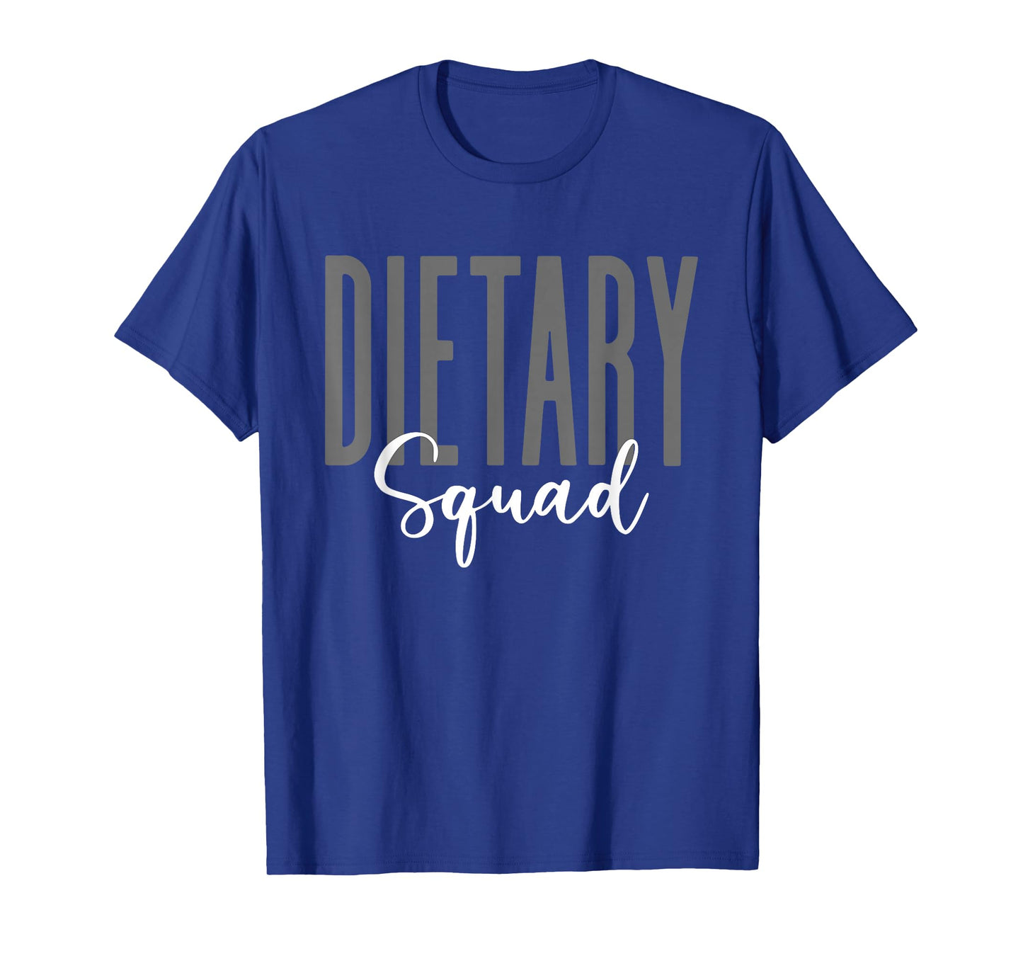 Funny Dietary Squad Cool Design Appreciation Week Healthcare T-Shirt