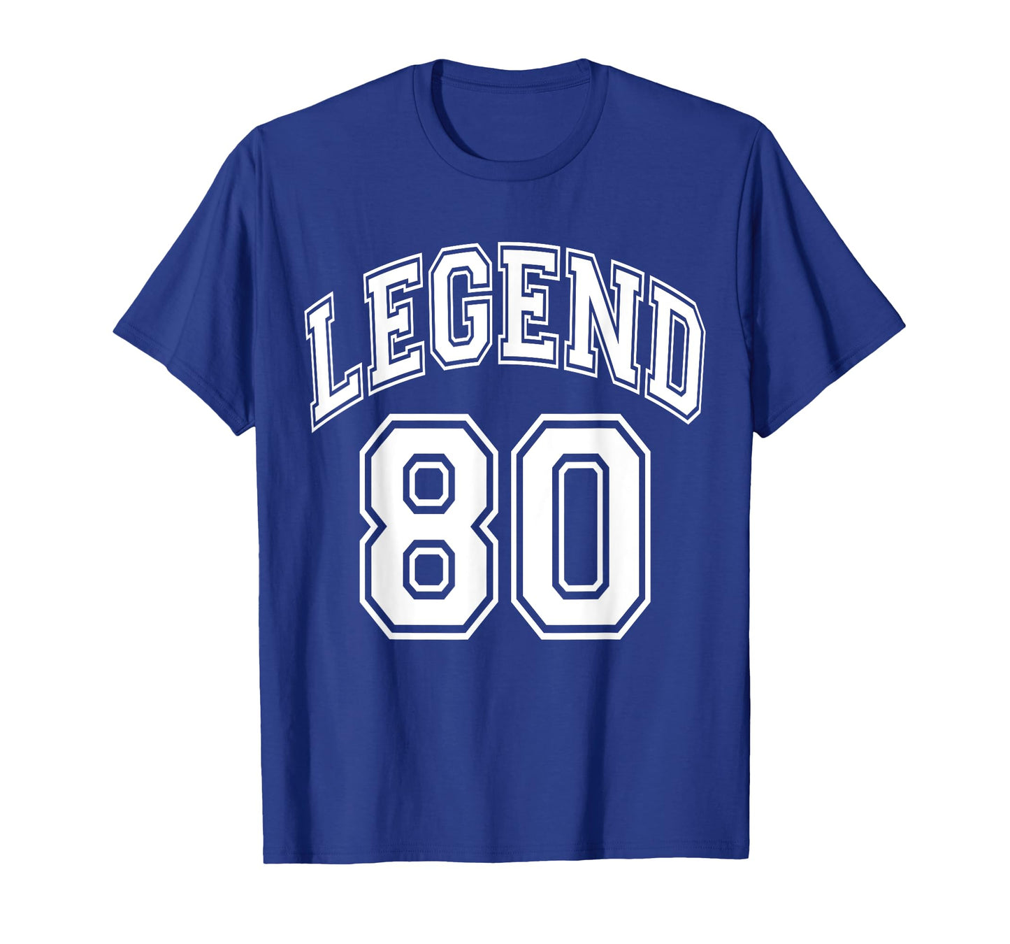 Legend 80 Number Varsity Team - 80th Birthday & 80 Years Old T-Shirt