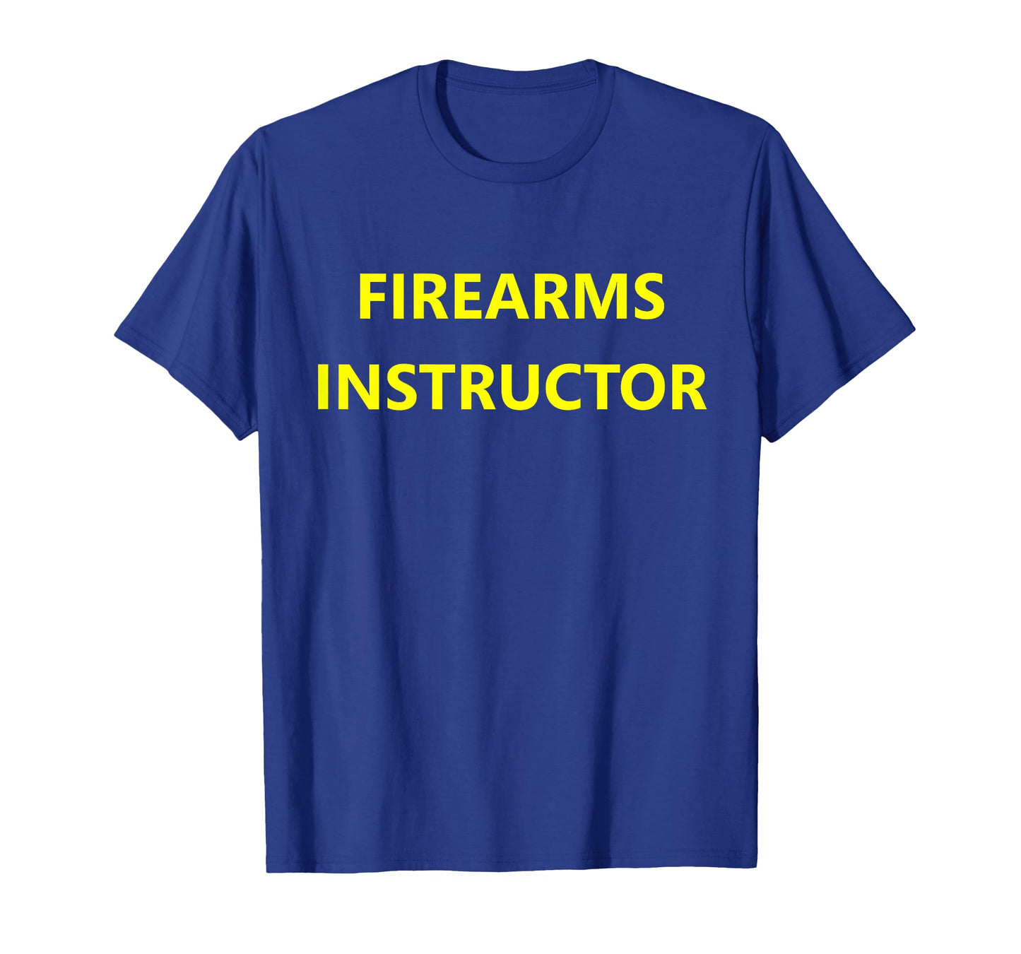 Firearms Instructor Gun Range Safety Officer (BACK PRINT) T-Shirt