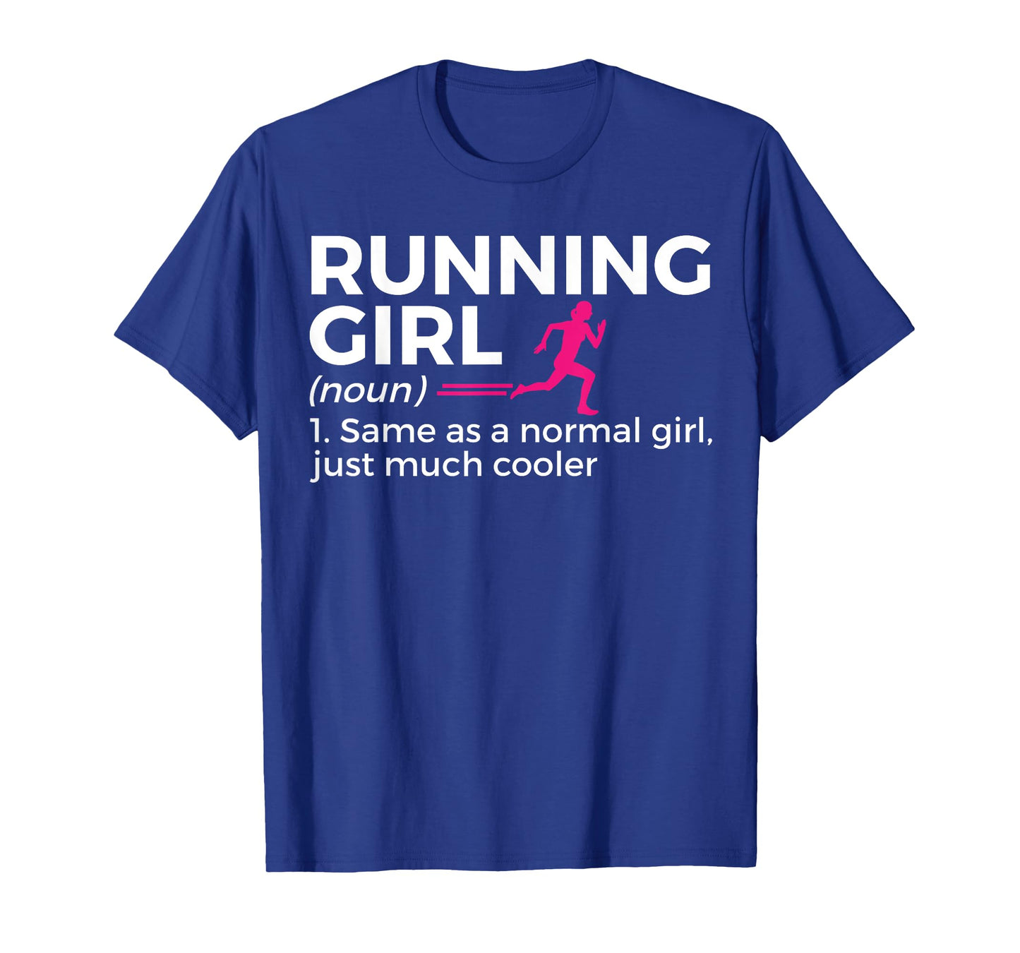Running Girl Definition Funny Runner T-Shirt