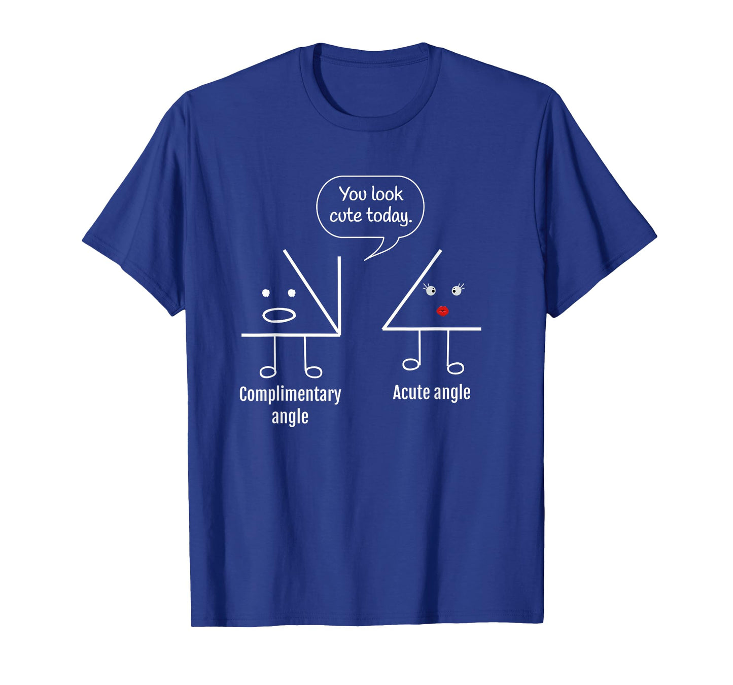 Math Teacher Tee - Complimentary Acute angle T-Shirt T-Shirt