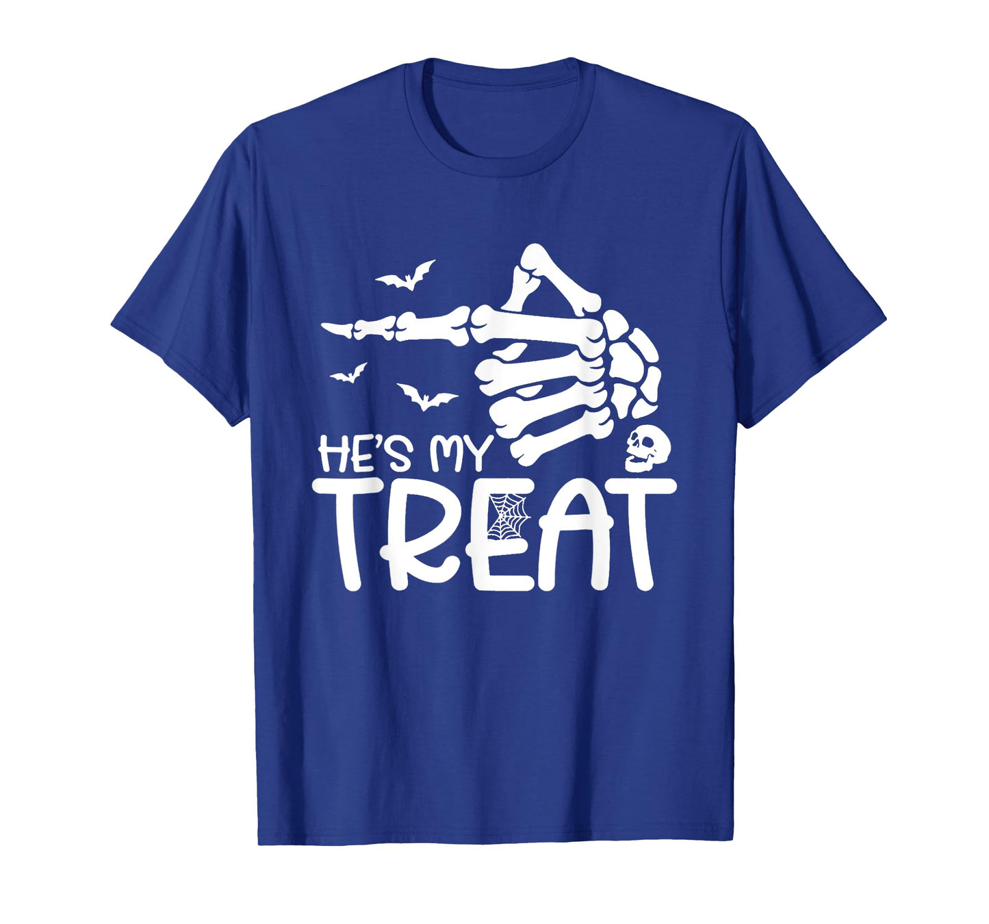 Halloween 2025 Costume Couples He's My Treat Skeleton Hand T-Shirt