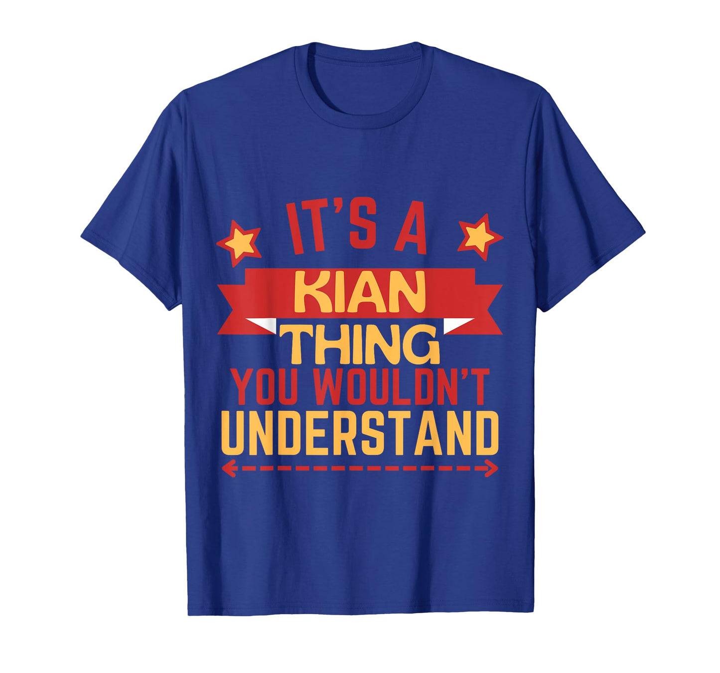 Kian Name Funny Gift For Kian T-Shirt