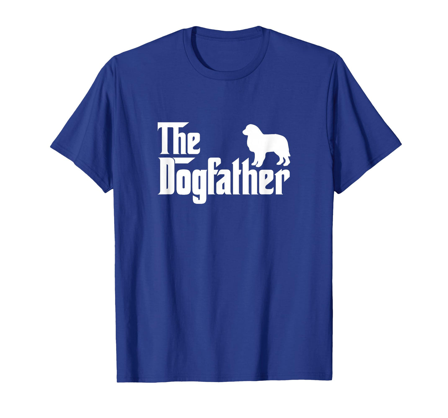 Great Pyrenees - The Dogfather Dog Papa Dad T-Shirt